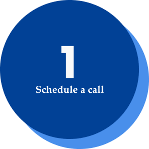 step 1 - schedule a call